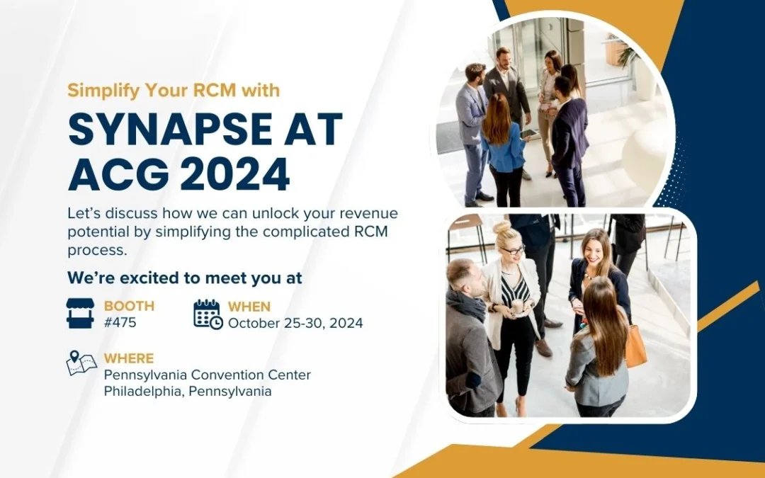 Elevate Your RCM Journey From Complexity to Simplicity with Synapse at ACG 2024